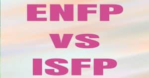 ENFP vs ISFP