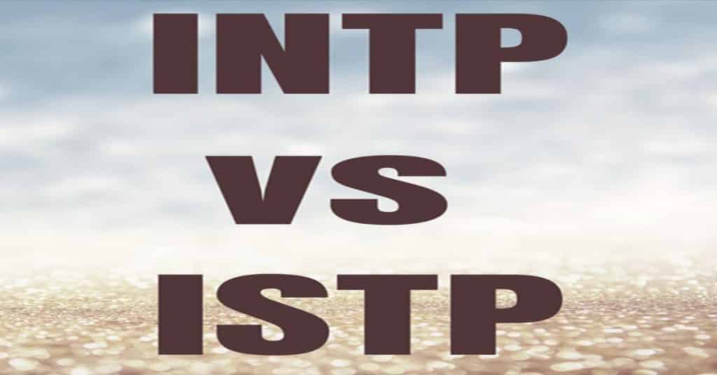 Intp Vs Istp