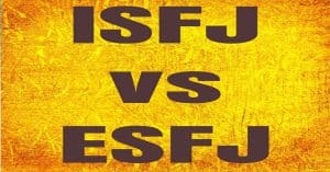 ISFJ vs ESFJ
