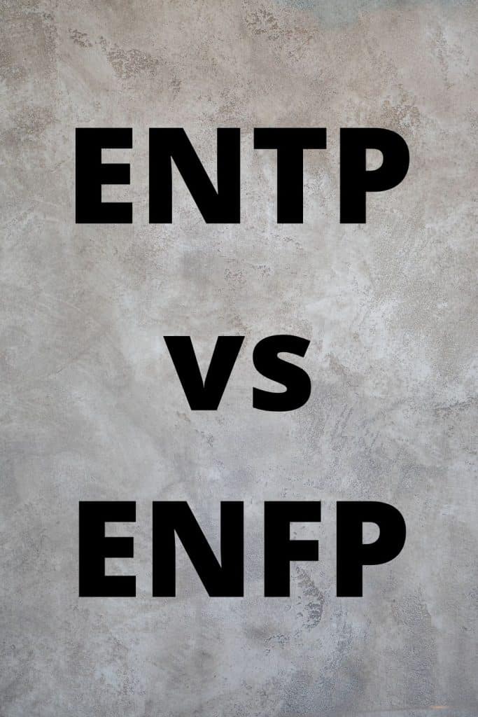 ENTP vs ENFP