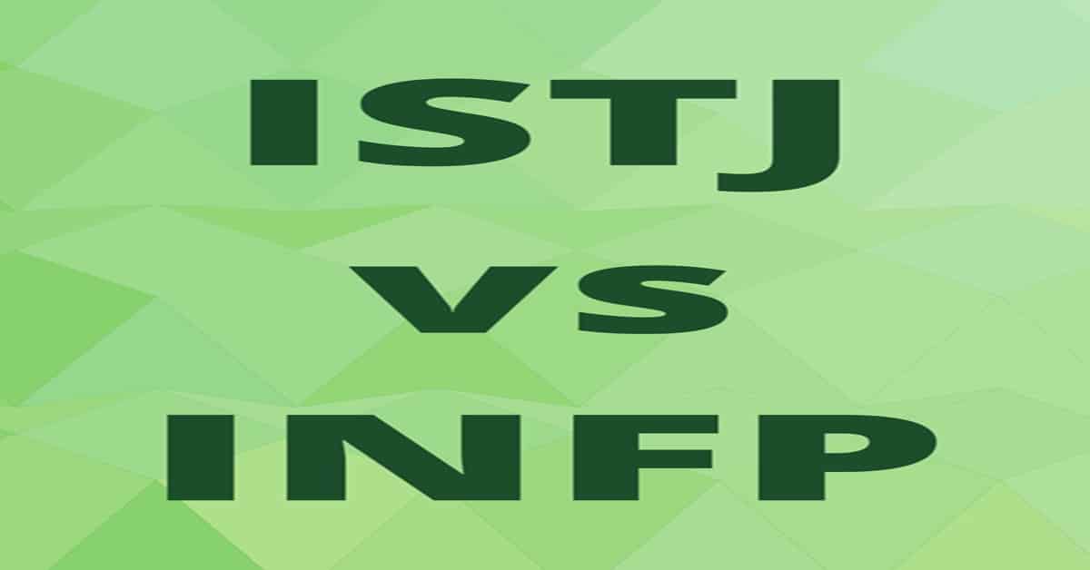 ISTJ vs INFP