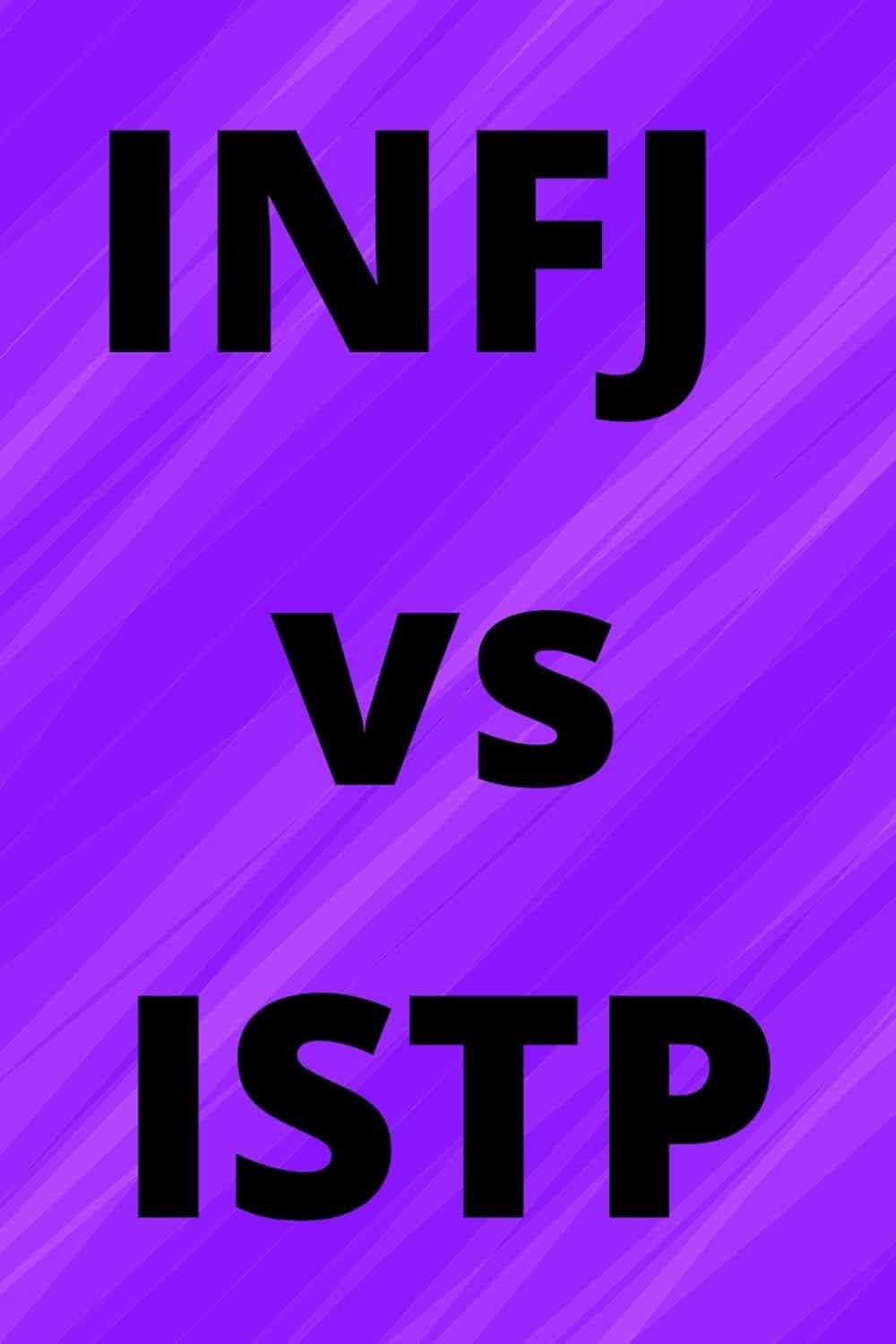 INFJ vs ISTP - Pesonality Guru