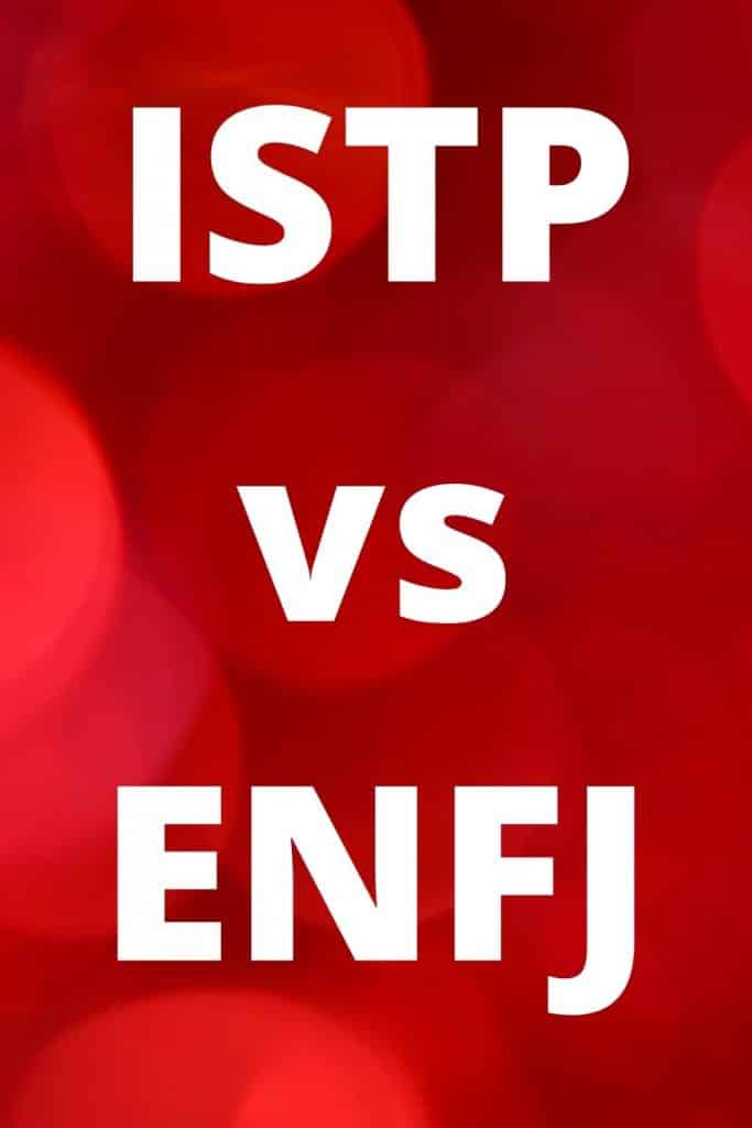 ISTP vs ENFJ