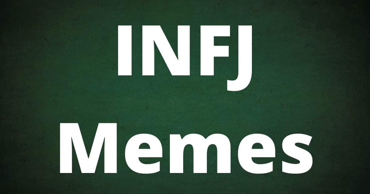 INFJ Memes