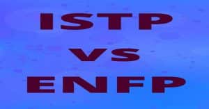 ISTP vs ENFP